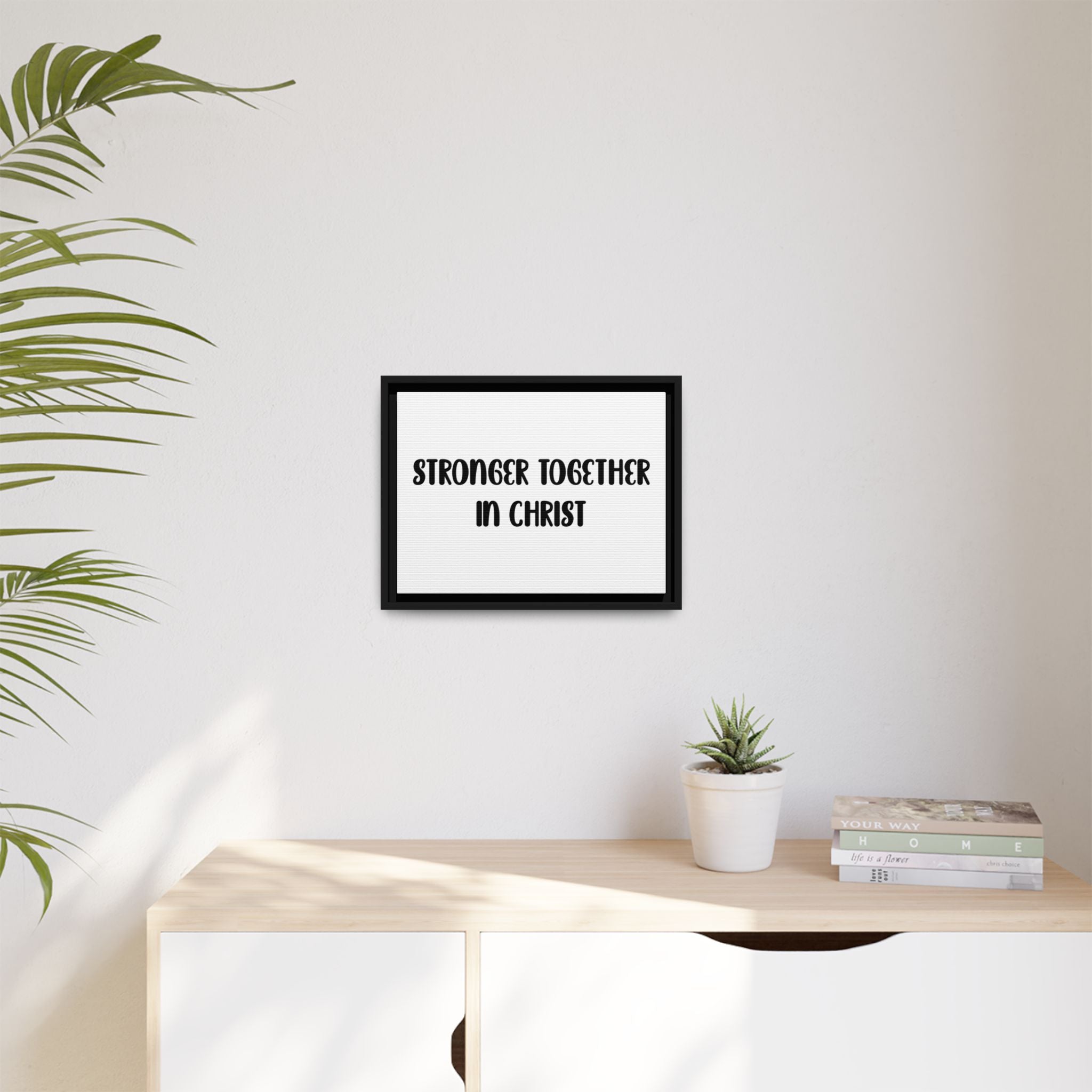 Stronger Together in Christ Framed Canvas