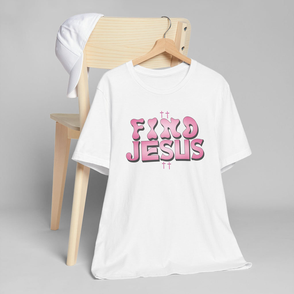 Pink FIND JESUS Tee