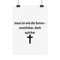 Christian Poster "Jesus ist wie die Sonne – unsichtbar, doch spürbar"