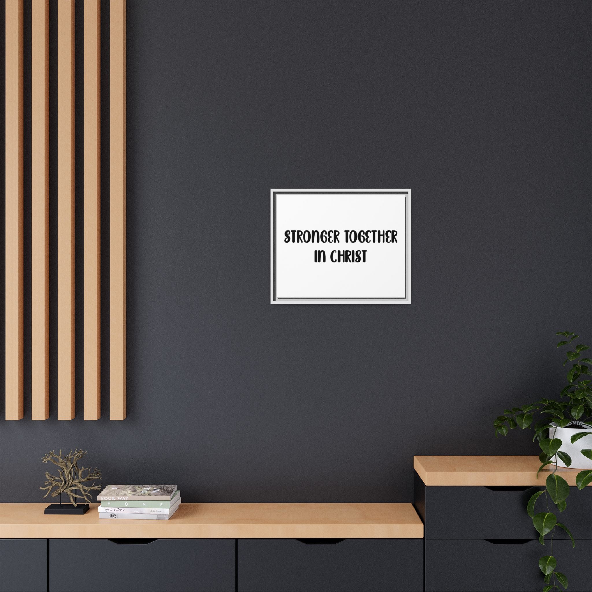 Stronger Together in Christ Framed Canvas