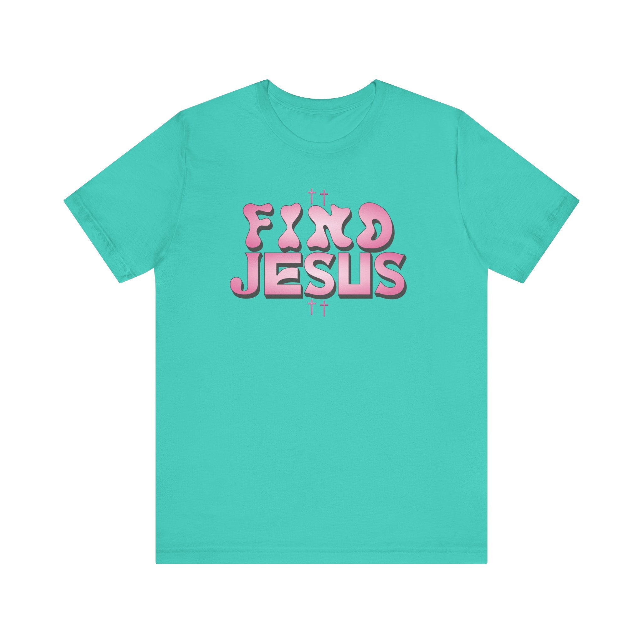Pink FIND JESUS Tee