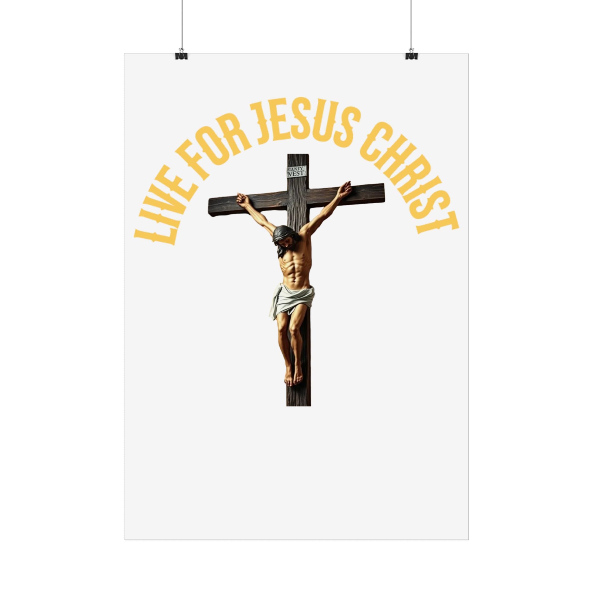Live for Jesus Christ Crucifix Poster
