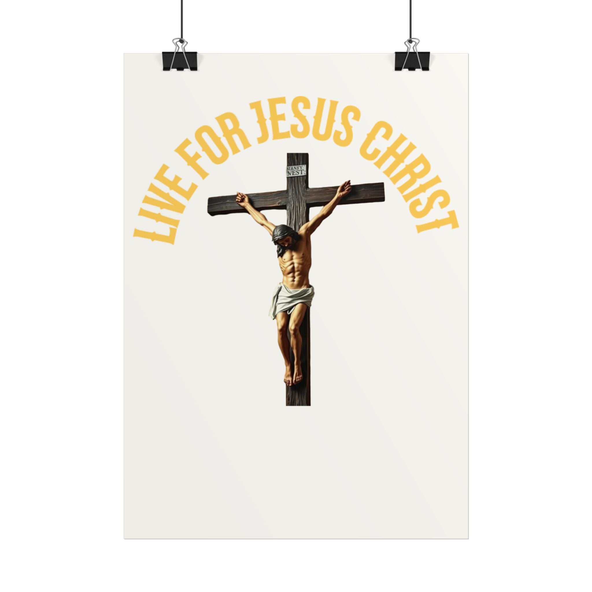 Live for Jesus Christ Crucifix Poster