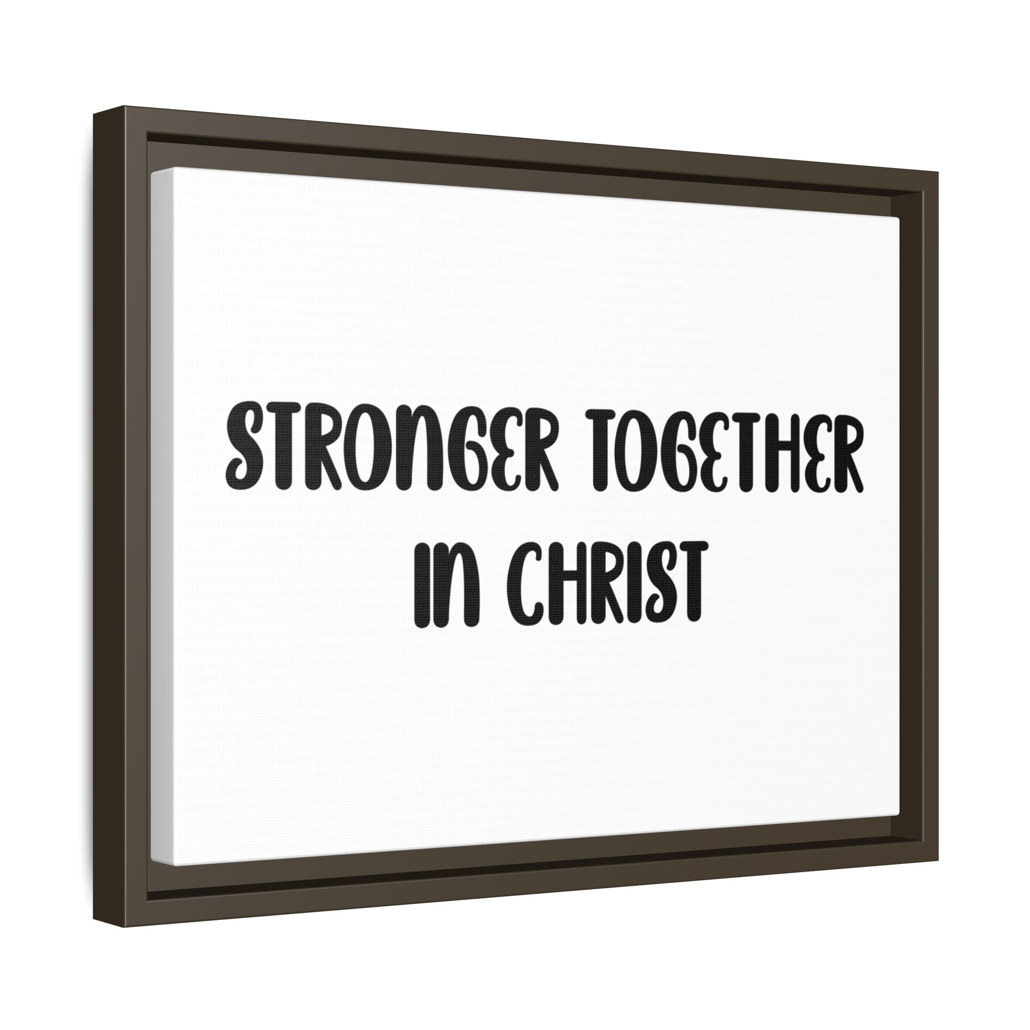 Stronger Together in Christ Framed Canvas