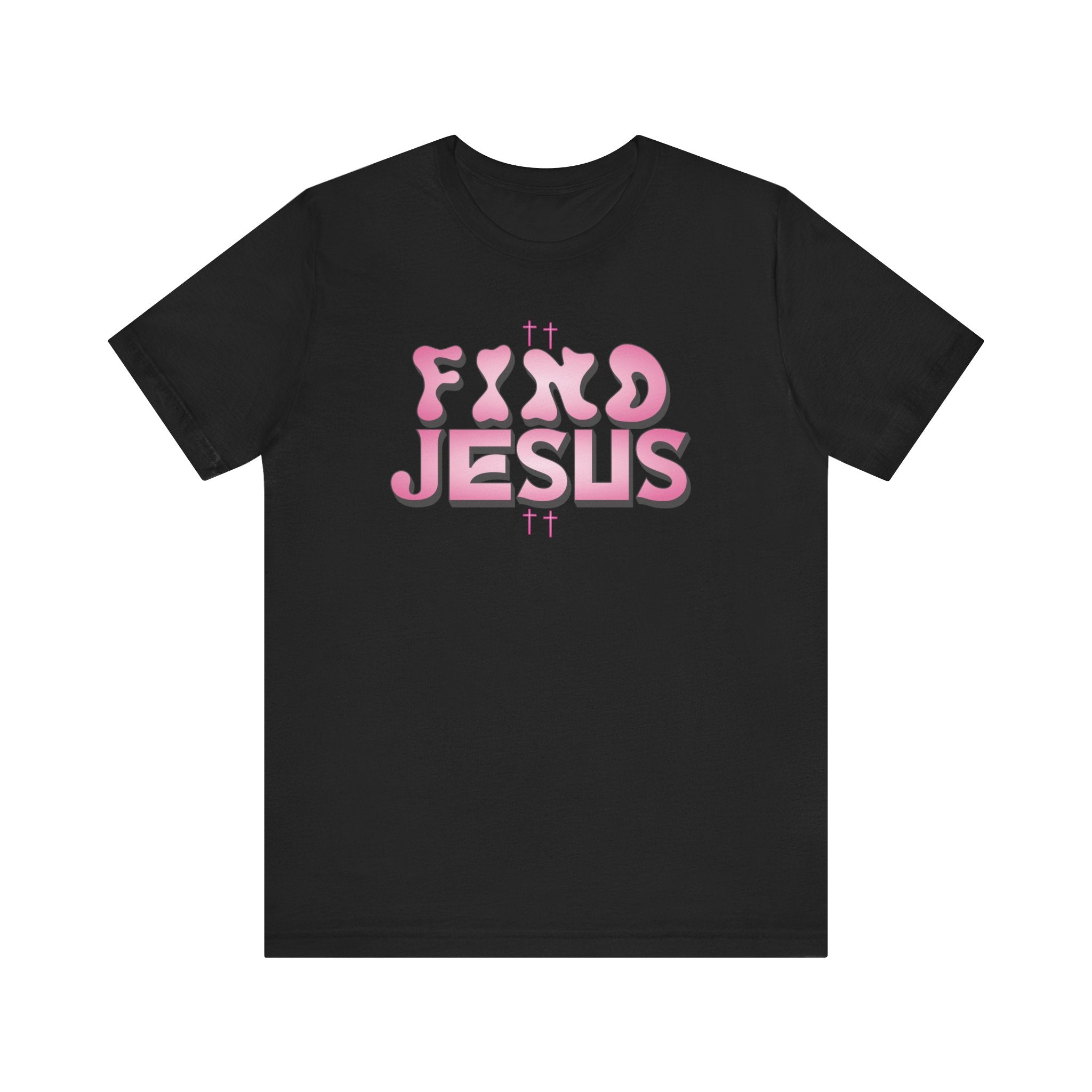 Pink FIND JESUS Tee