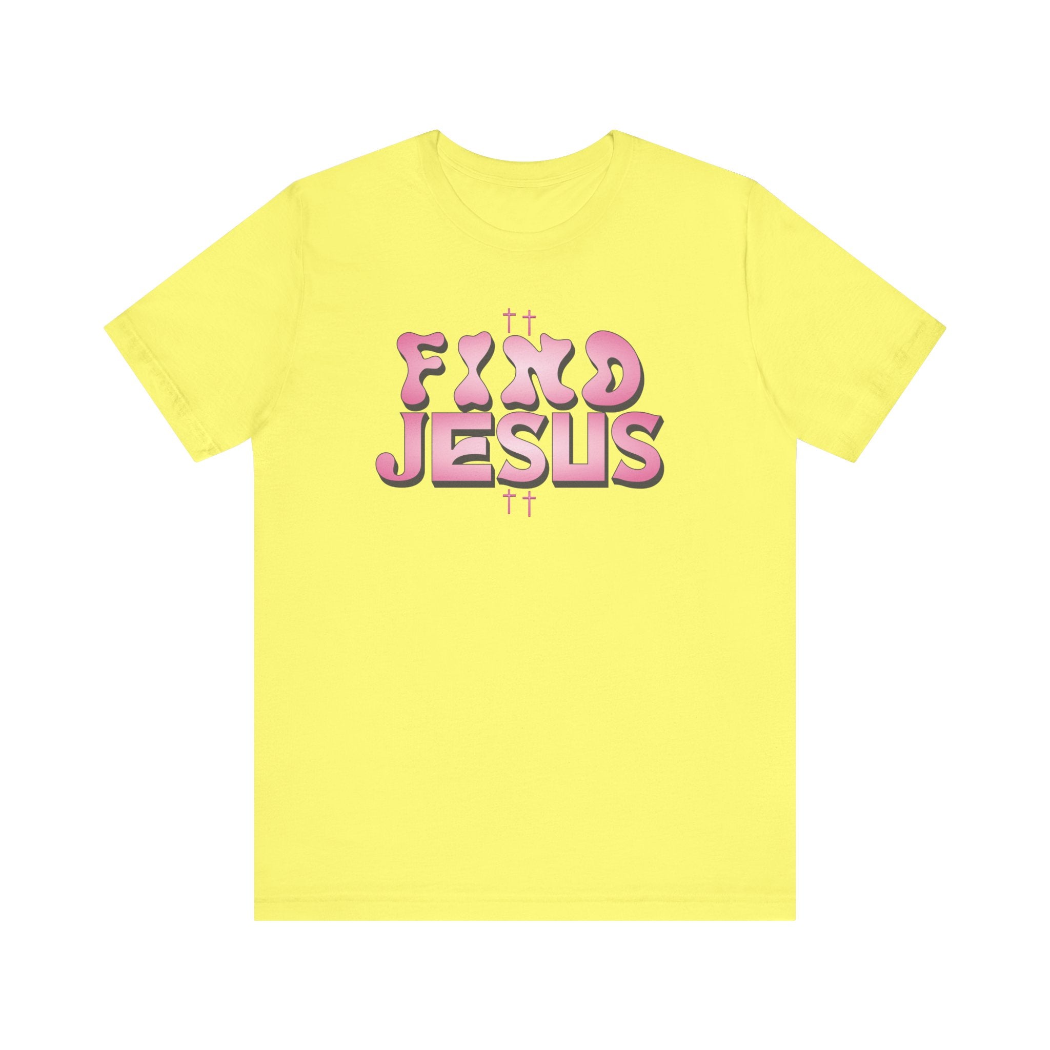 Pink FIND JESUS Tee