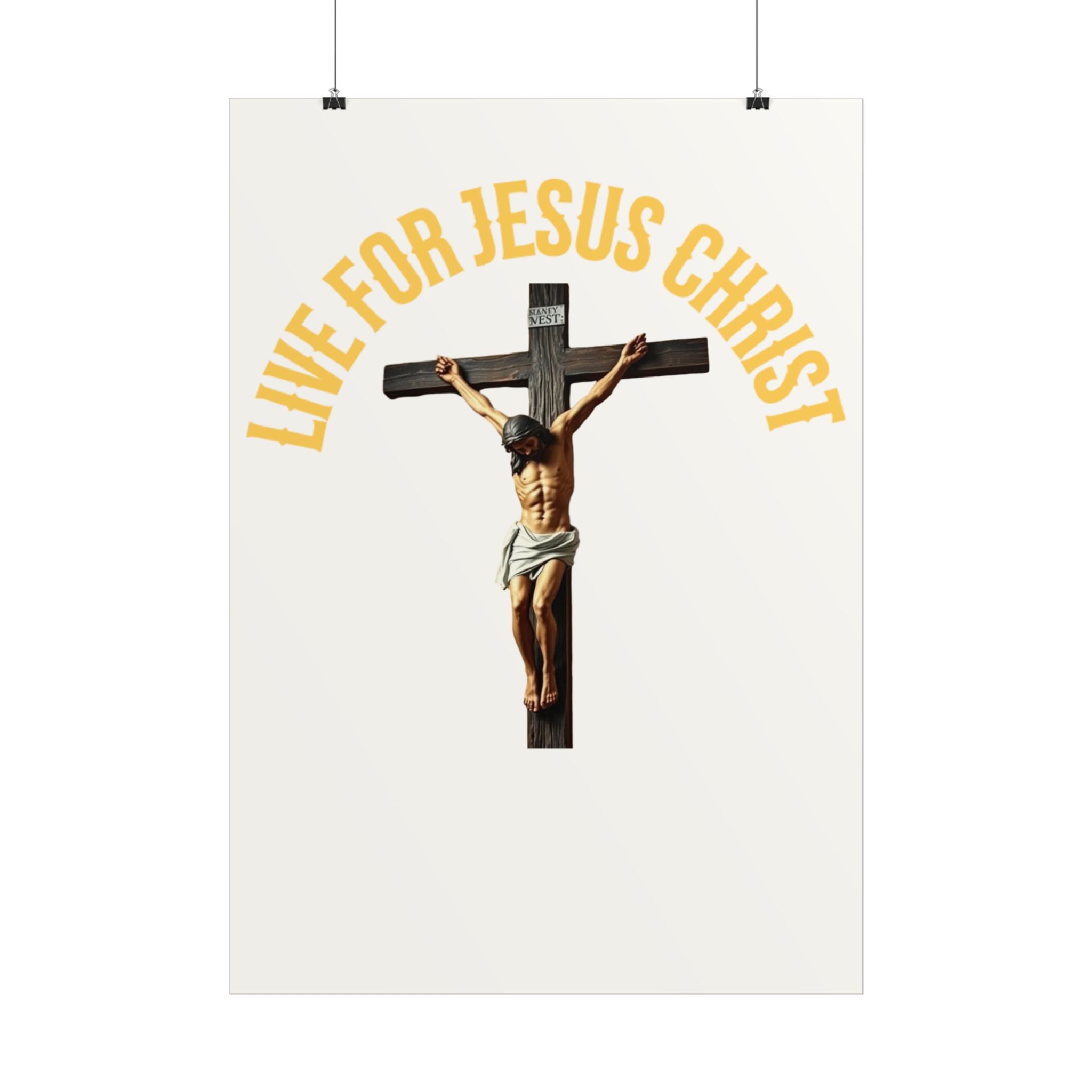Live for Jesus Christ Crucifix Poster